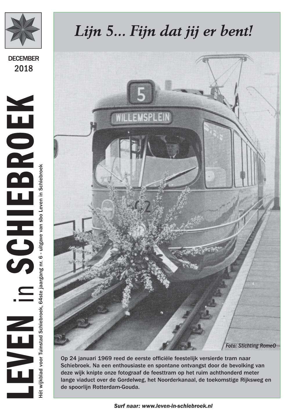 Lijn 5... Fijn Dat Jij Er Bent! Dit Stond in Maart 1969 Op De Omslag Van Het RET-Bedrijfsblad