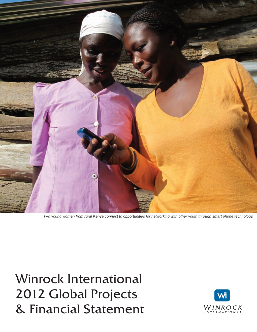 Winrock International 2012 Global Projects & Financial Statement