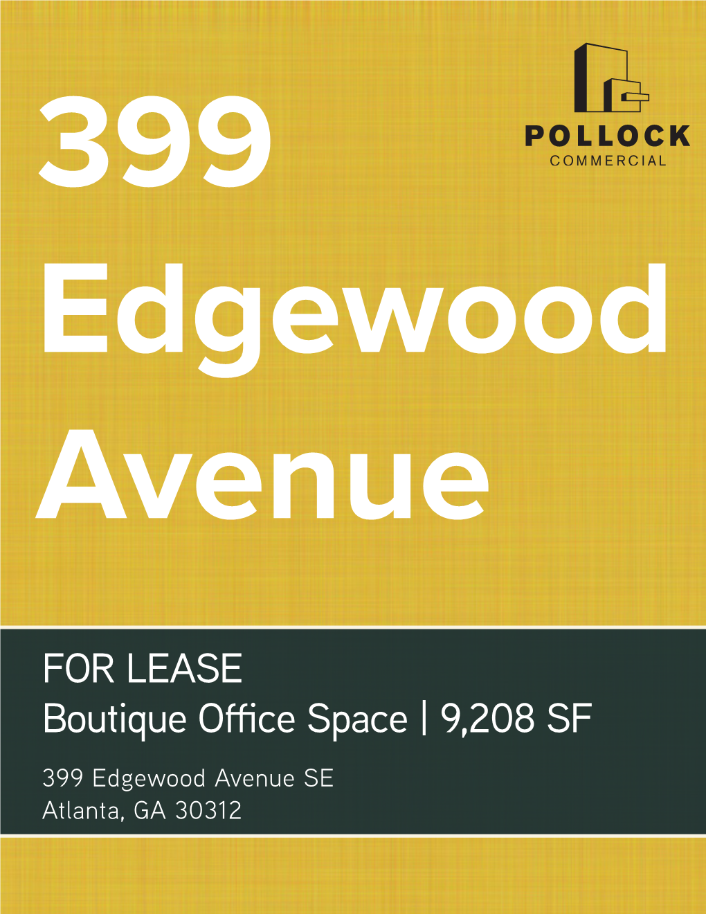 FOR LEASE Boutique Office Space | 9,208 SF 399 Edgewood Avenue SE Atlanta, GA 30312