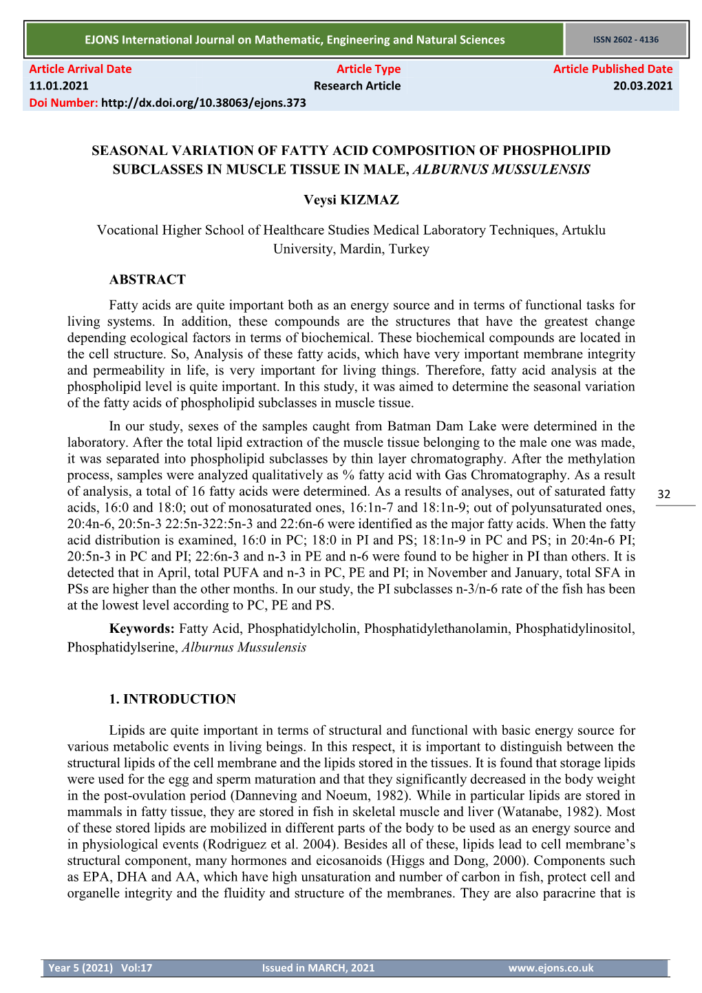 Seasonal Variation of Fatty Acid Composition of Phospholipid Subclasses in Muscle Tissue in Male, Alburnus Mussulensis