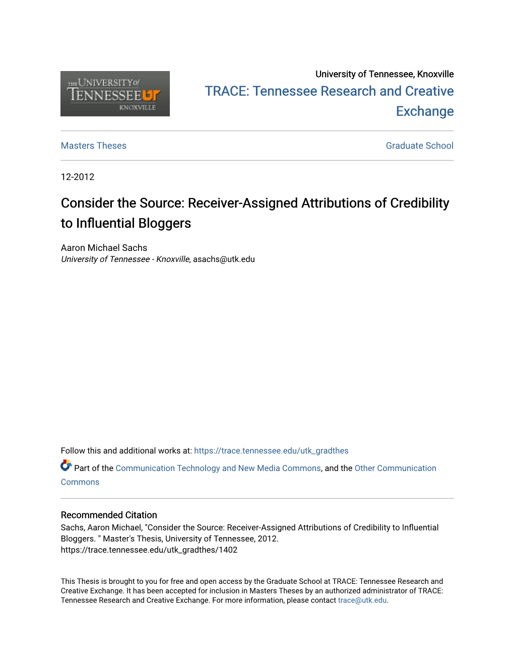 Receiver-Assigned Attributions of Credibility to Influential Bloggers