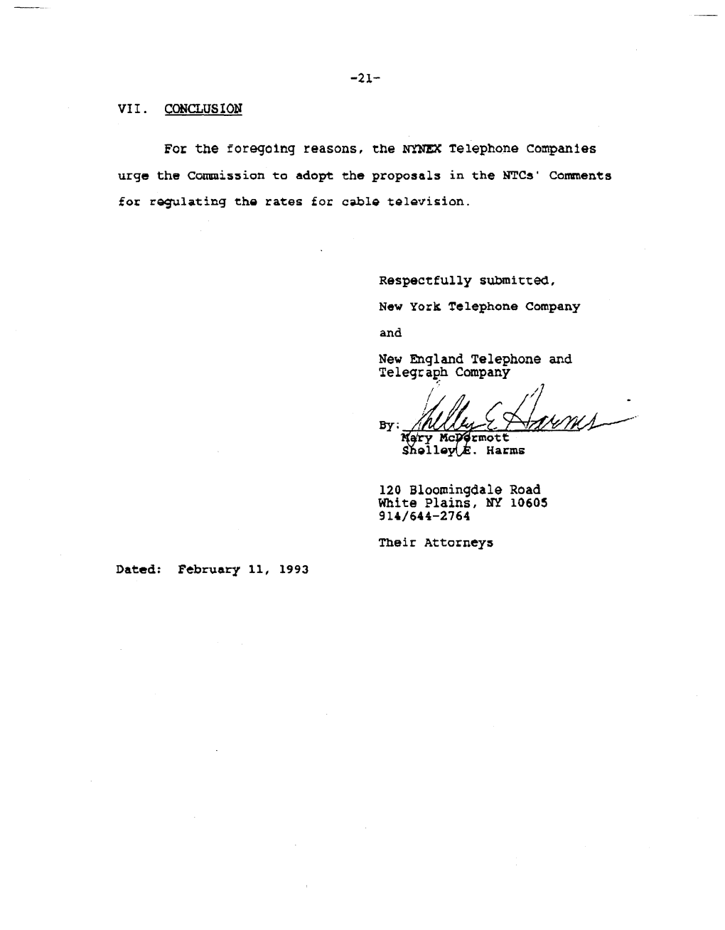 For the Foregoing Reasons, Tne NYNEX Telephone Compan1es Urge the C~I~~Ion to Adopt the Proposals in the Ntcs' Comments for Regulating Thq Rates for C~Le Tqiqvi~Ion