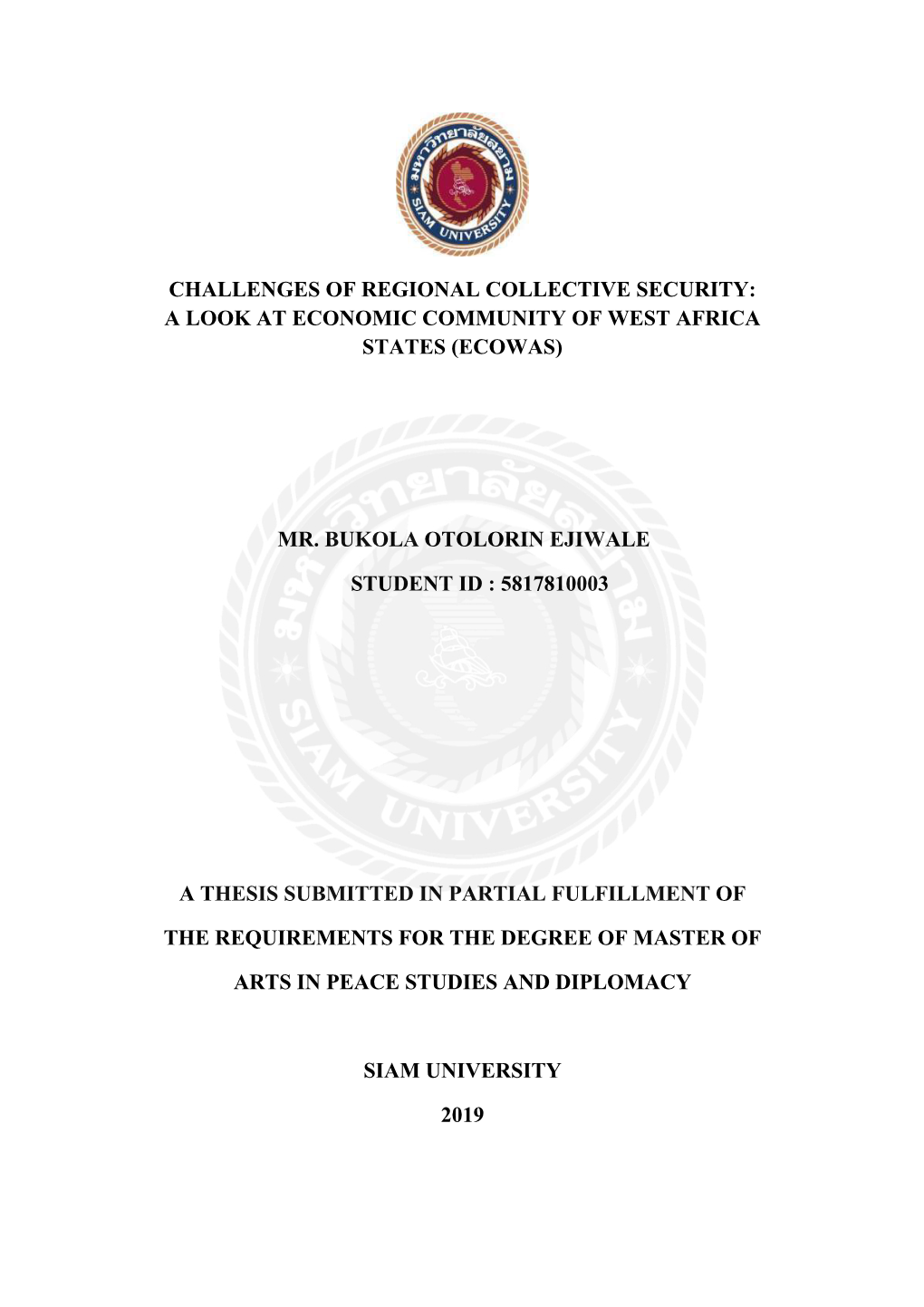 Challenges of Regional Collective Security: a Look at Economic Community of West Africa States (Ecowas)