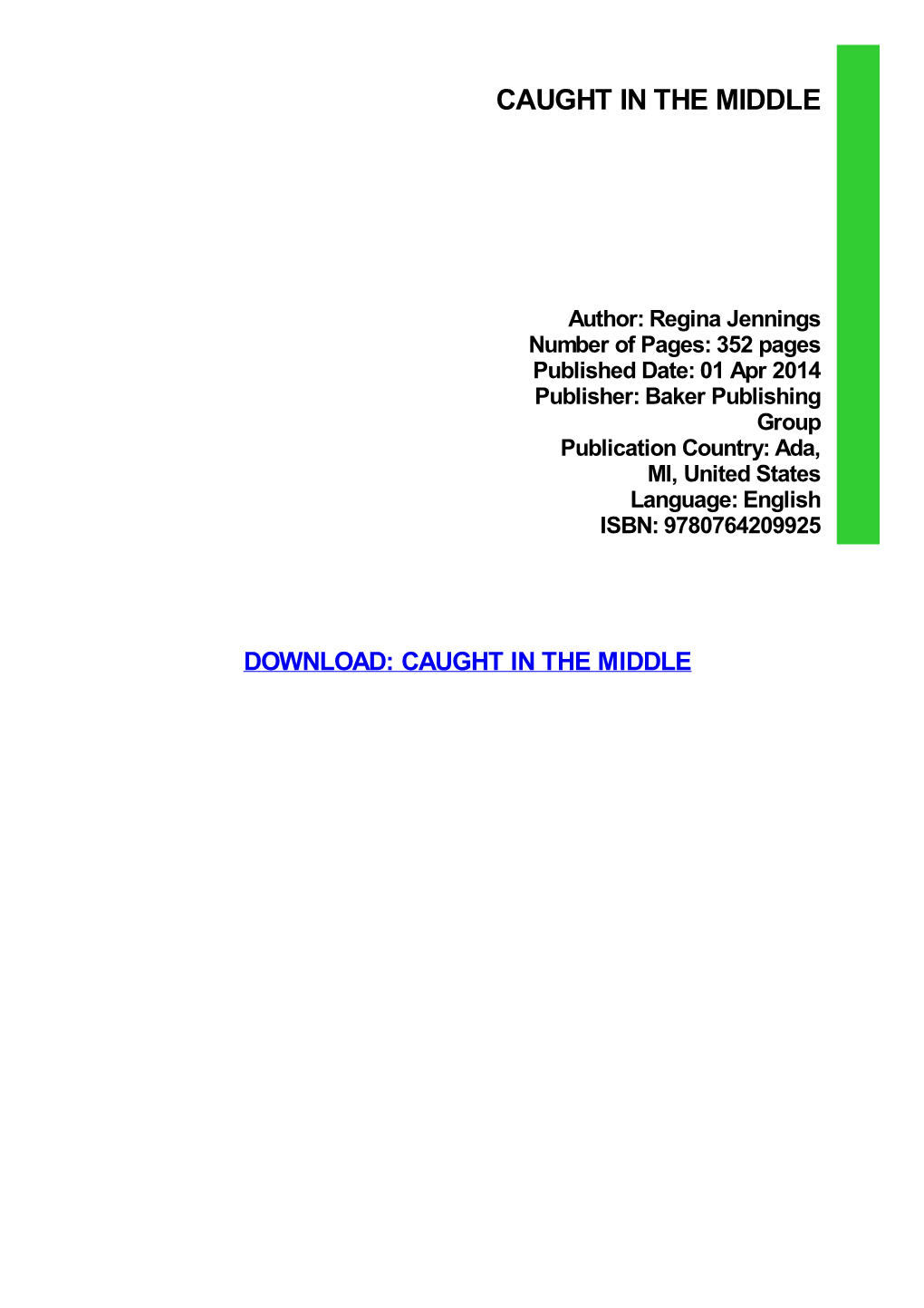 DOWNLOAD: CAUGHT in the MIDDLE Caught in the Middle PDF Book Gehrigandfridtjofj
