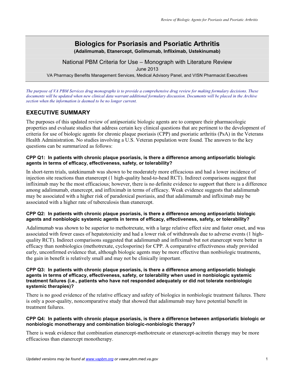 Biologics for Psoriasis and Psoriatic Arthritis (Adalimumab, Etanercept, Golimumab, Infliximab, Ustekinumab)