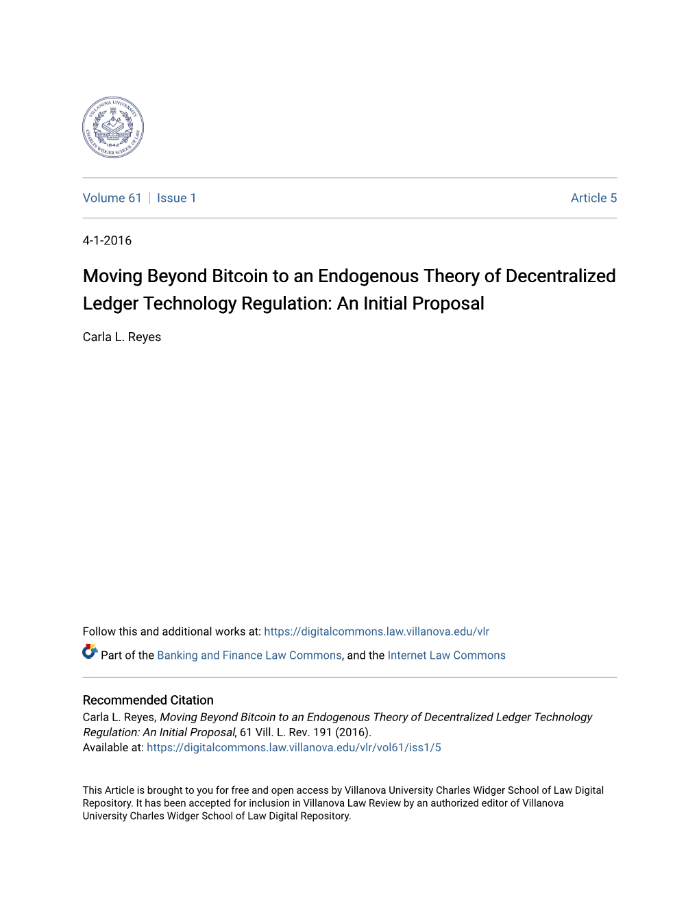 Moving Beyond Bitcoin to an Endogenous Theory of Decentralized Ledger Technology Regulation: an Initial Proposal