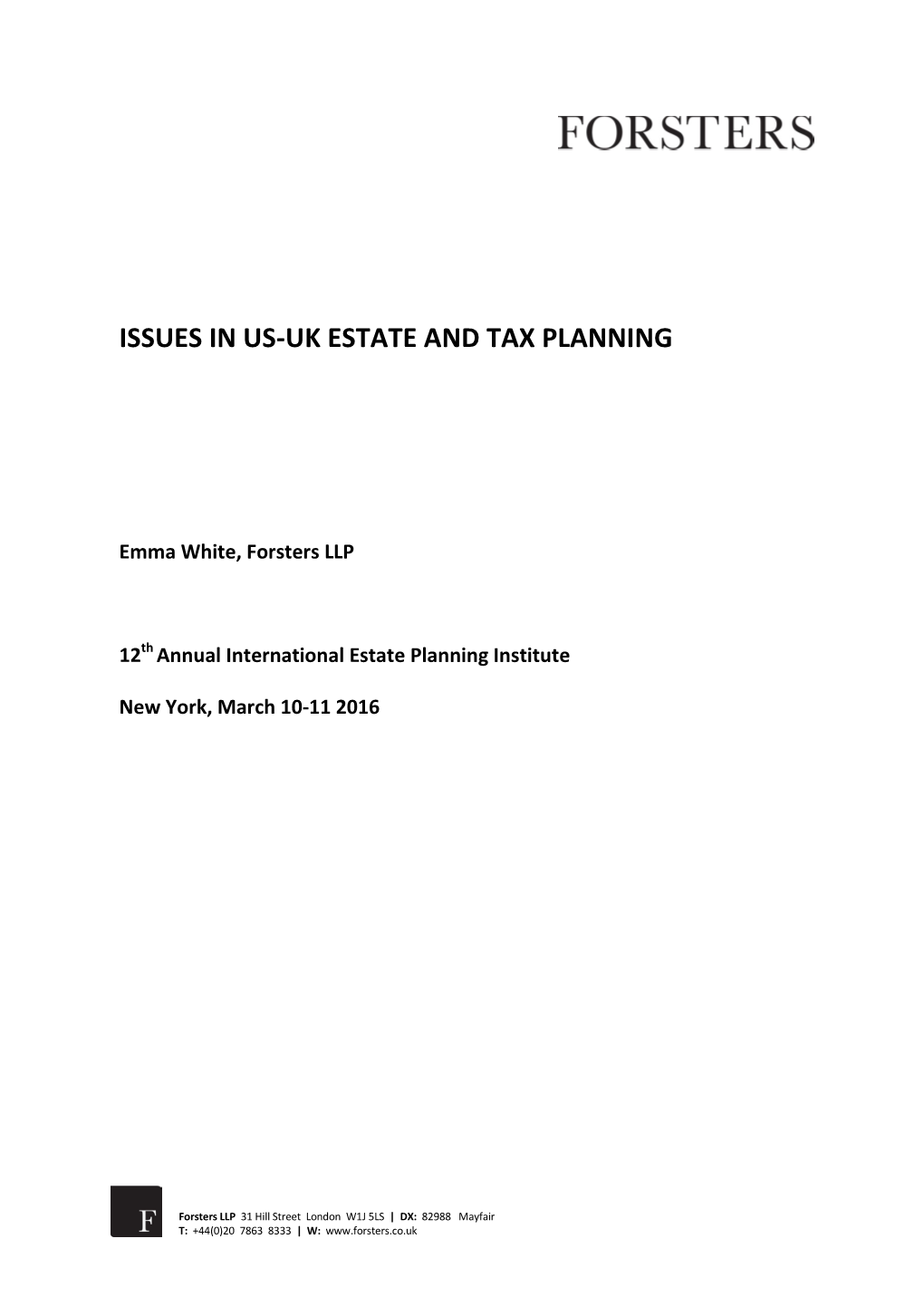 Issues in Us-Uk Estate and Tax Planning