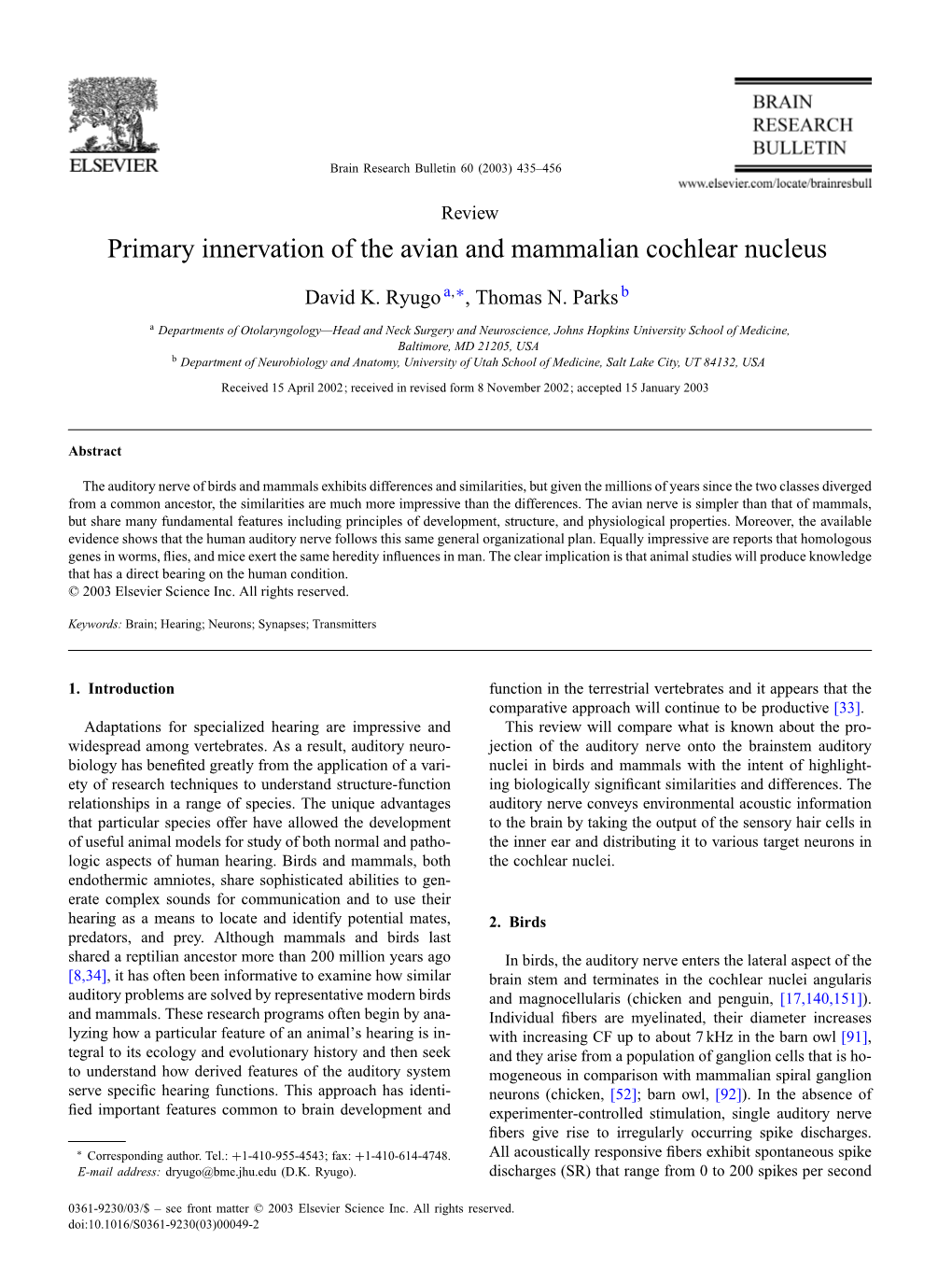 Primary Innervation of the Avian and Mammalian Cochlear Nucleus