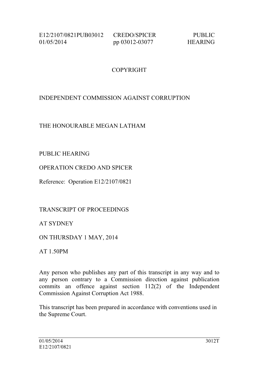 01-05-2014 Operation Credo-Spicer Transcript Pp. 03012-03077 from 1.50Pm to 4.29Pm