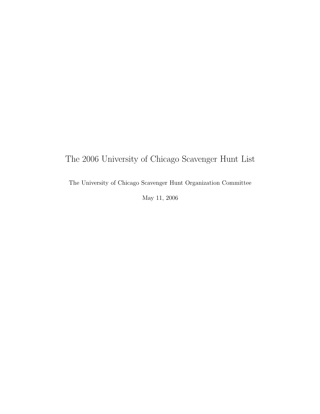 The 2006 University of Chicago Scavenger Hunt List