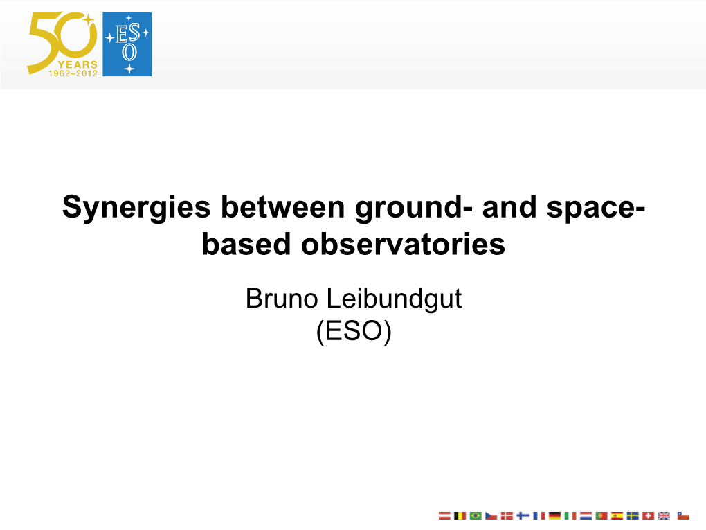 Multi-Wavelengths Astrophysics – Garching, 6 September 2012 Outline