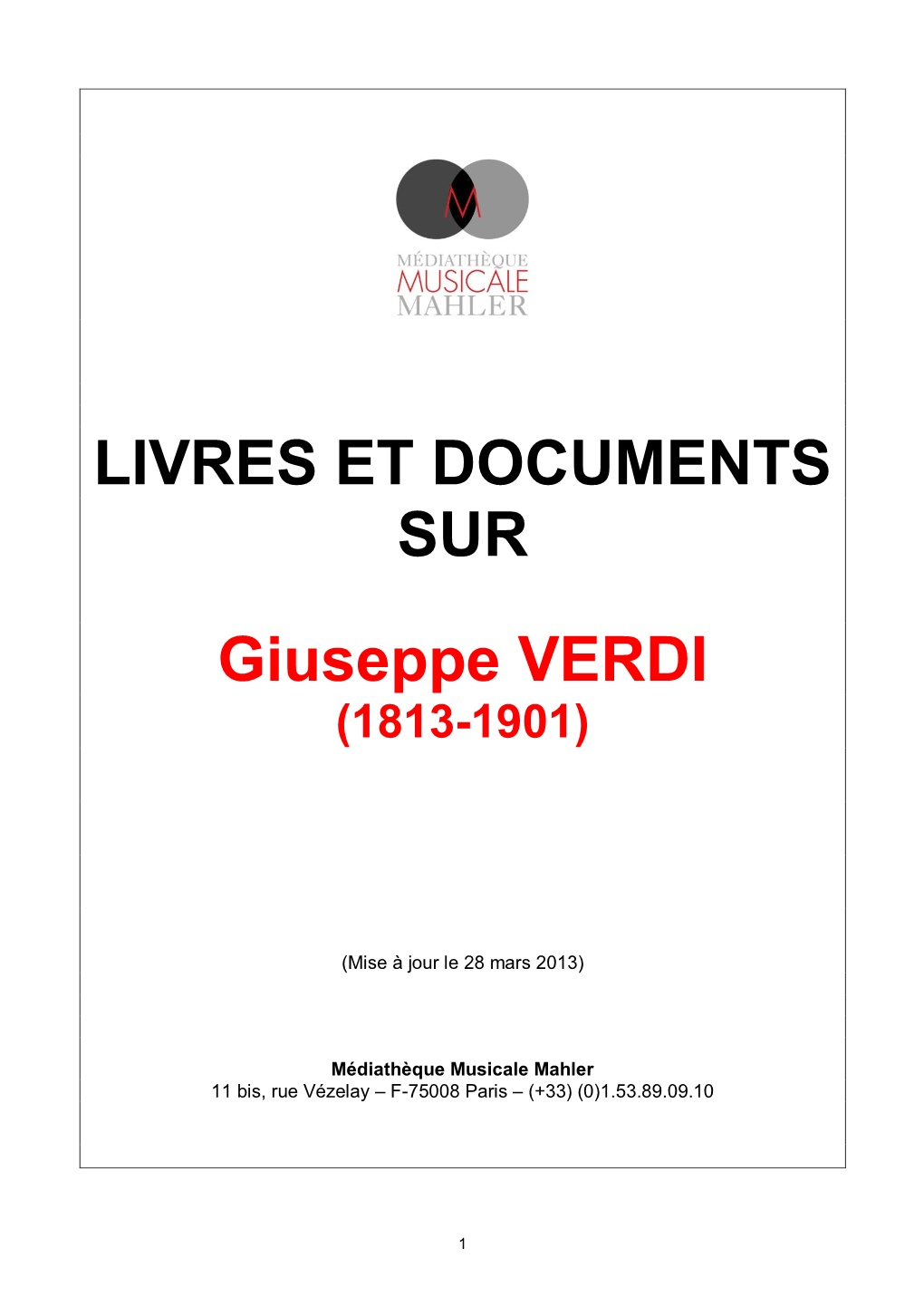 Livres Et Documents Sur Giuseppe Verdi (1813-1901)