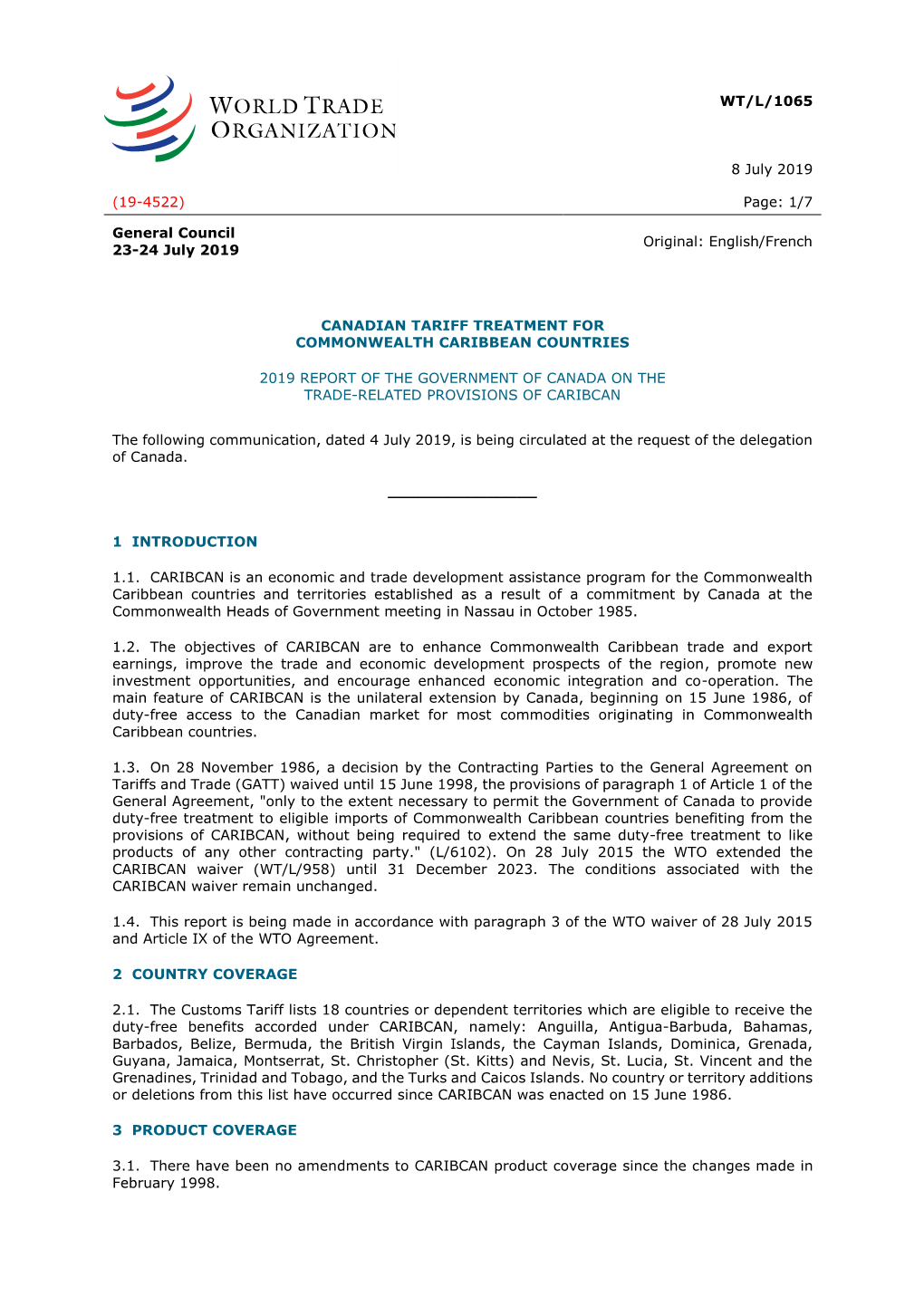 WT/L/1065 8 July 2019 (19-4522) Page: 1/7 General Council 23-24 July 2019 Original: English/French CANADIAN TARIFF TREATMENT