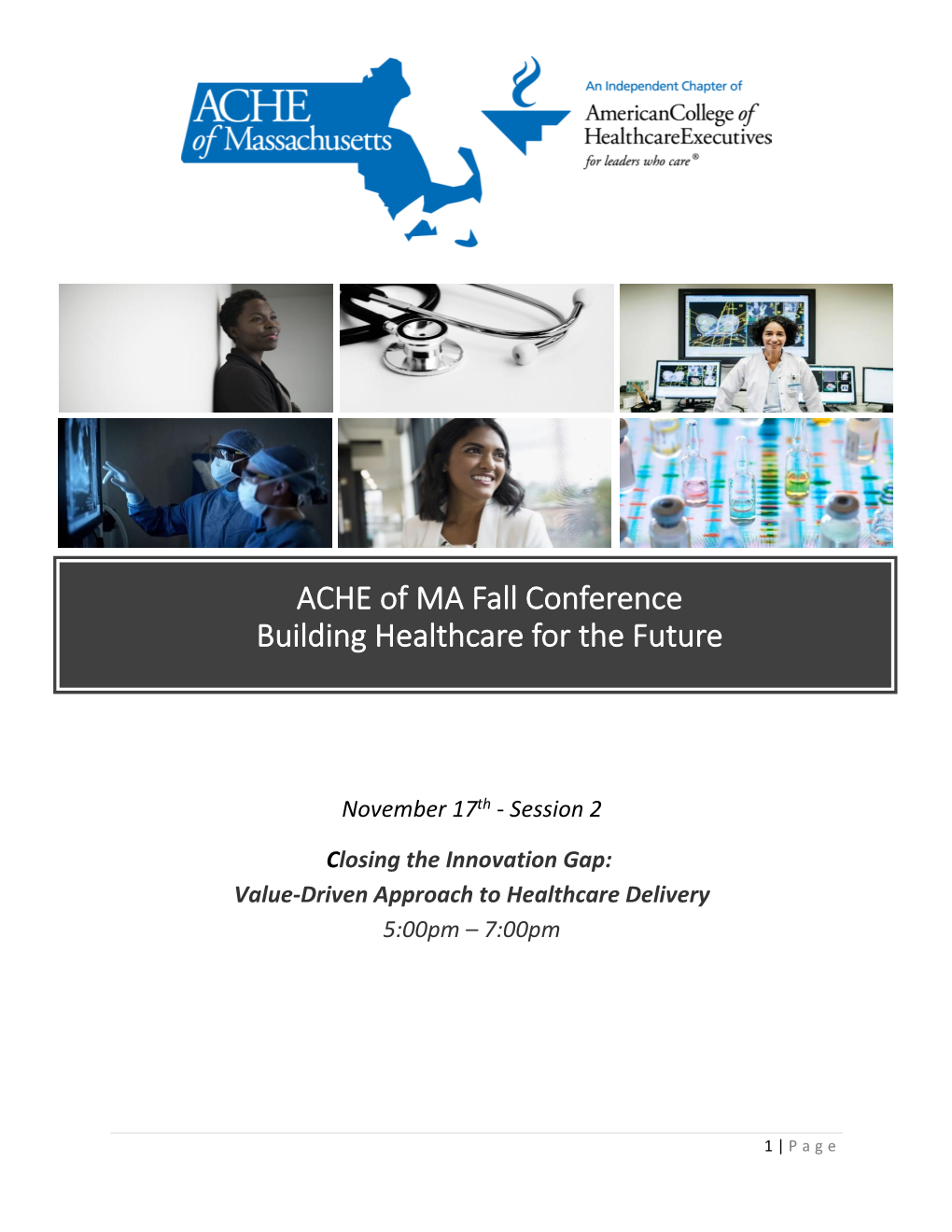 ACHE of MA Fall Conference Building Healthcare for the Future