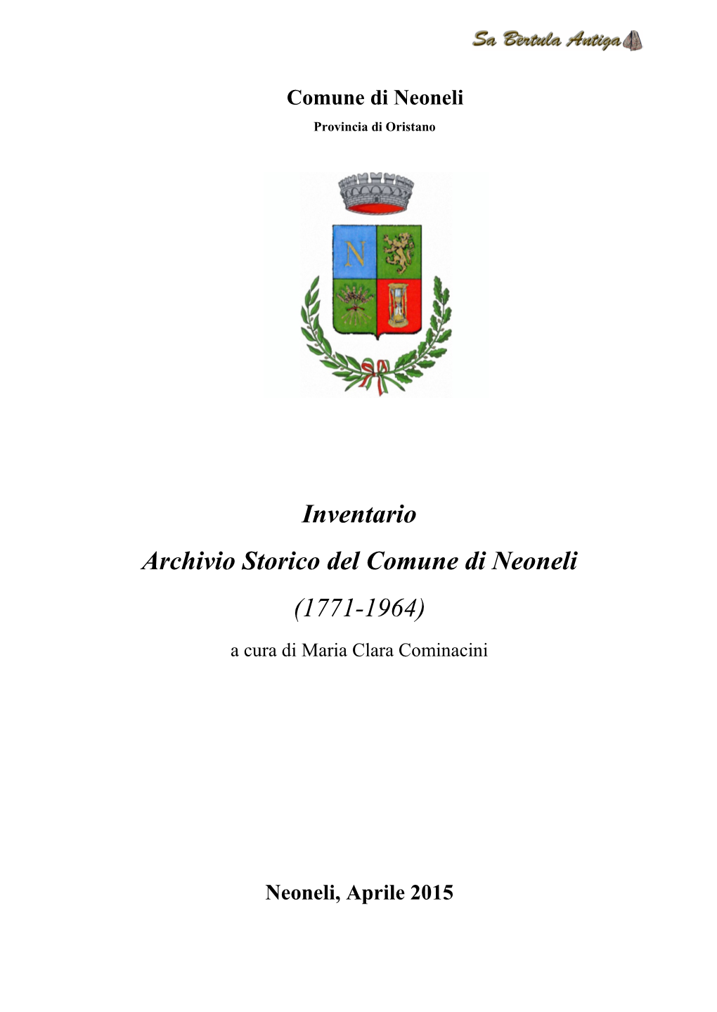 Inventario Archivio Storico Del Comune Di Neoneli (1771-1964)