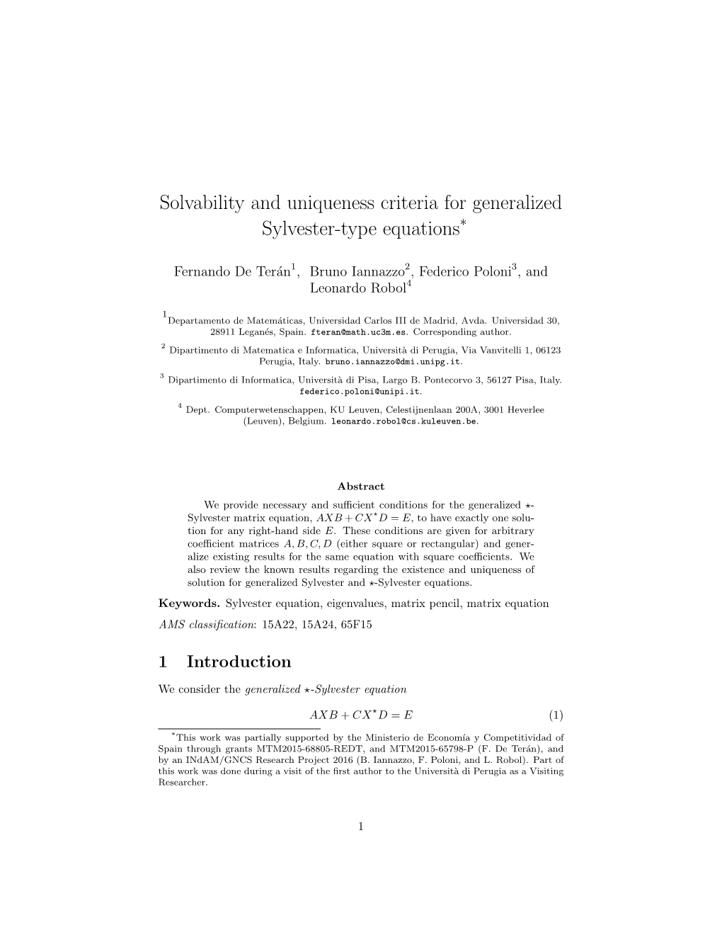 Solvability and Uniqueness Criteria for Generalized Sylvester-Type Equations∗