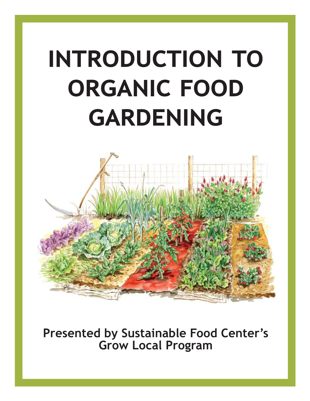 Introduction to Organic Food Gardening