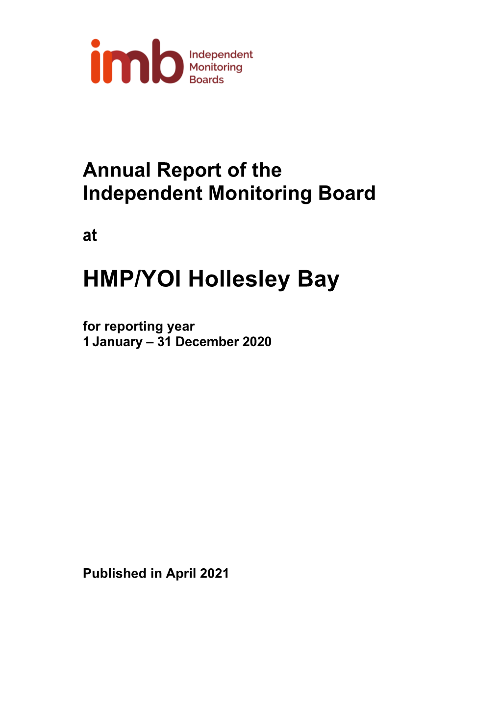 HMP/YOI Hollesley Bay for Reporting Year 1 January – 31 December 2020