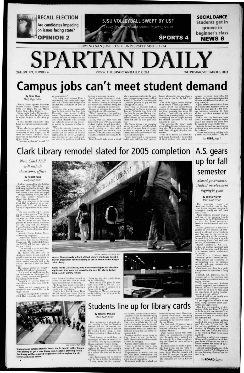 Campus Jobs Can't Meet Student Demand by Rirna Shah Very Competitive." Declined Or Remained the Same