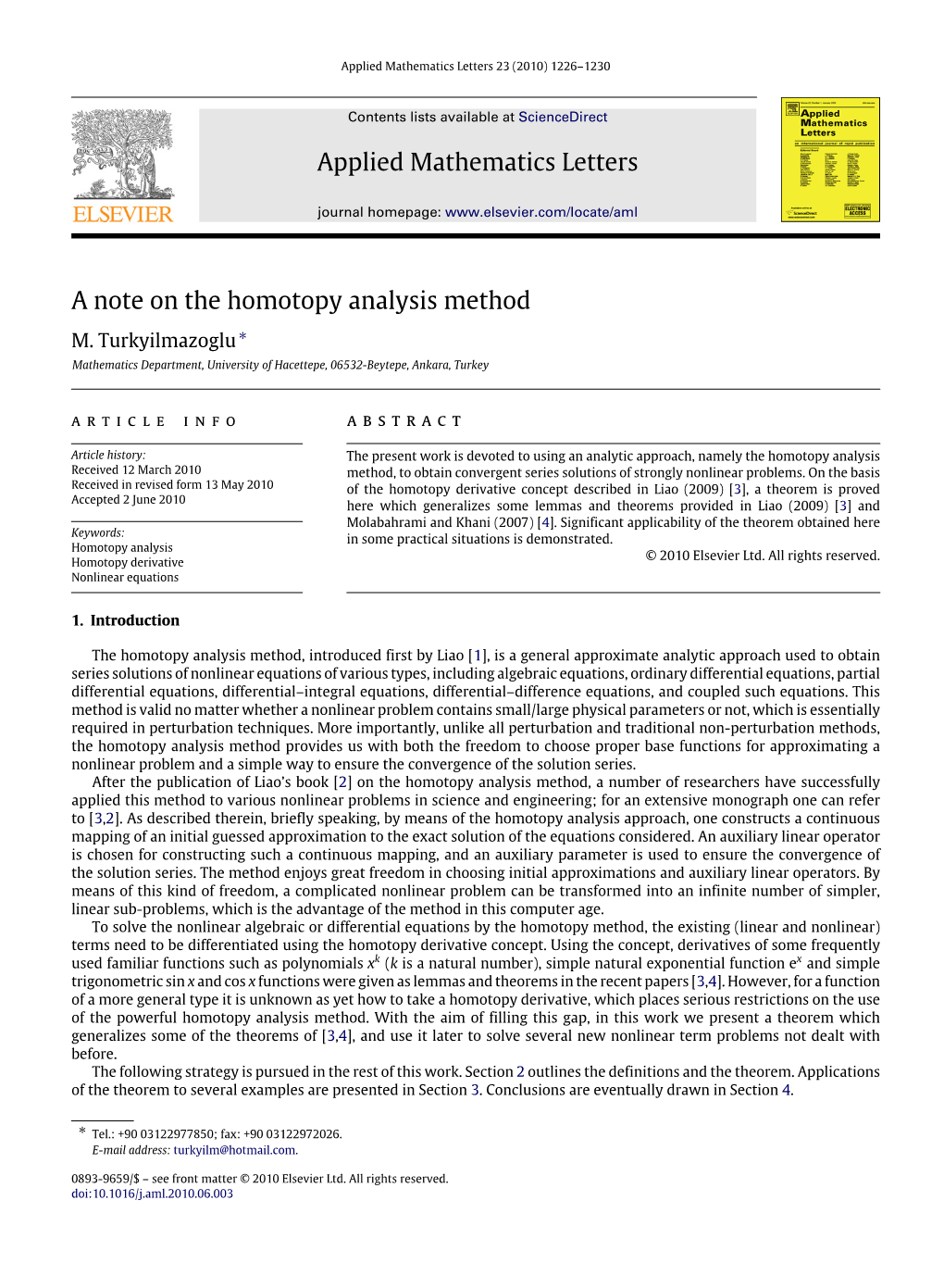 A Note on the Homotopy Analysis Method M