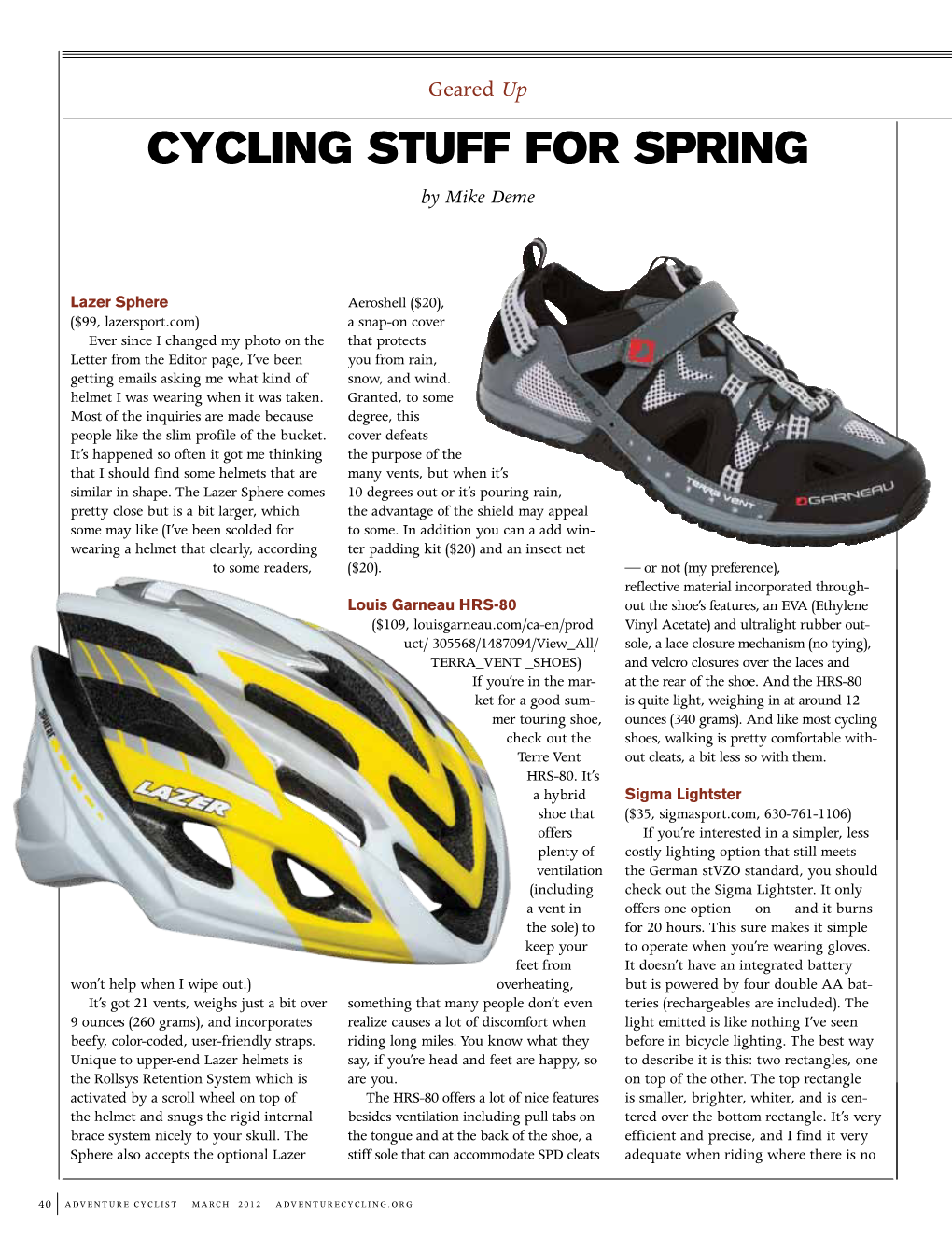 Cycling Stuff for Spring by Mike Deme
