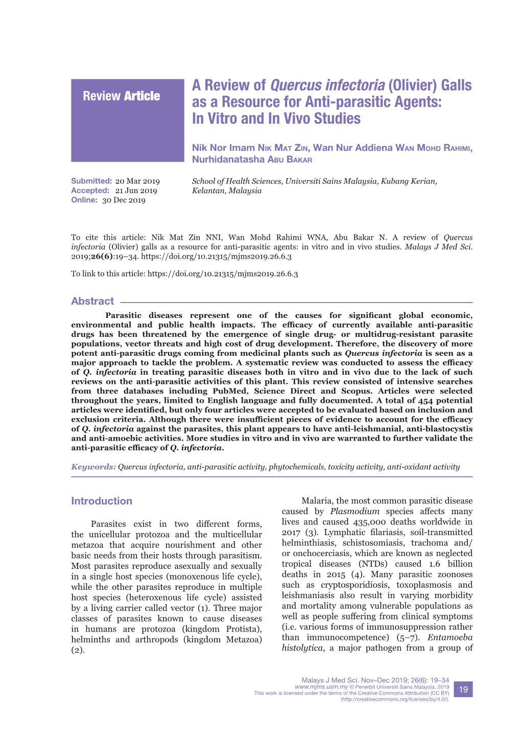 Quercus Infectoria (Olivier) Galls Review Article As a Resource for Anti-Parasitic Agents: in Vitro and in Vivo Studies