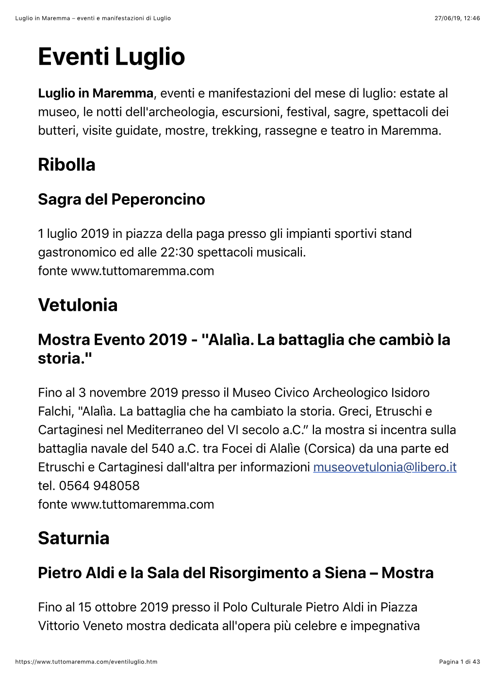 Luglio in Maremma – Eventi E Manifestazioni Di Luglio 27/06/19, 12�46 Eventi Luglio