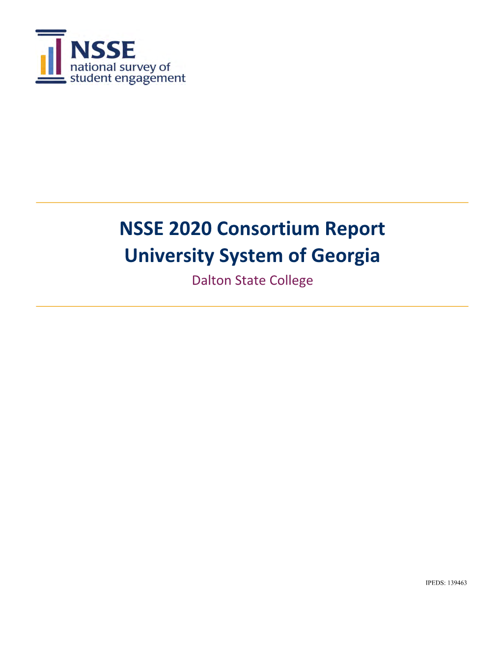 NSSE 2020 Consortium Report University System of Georgia Dalton State College