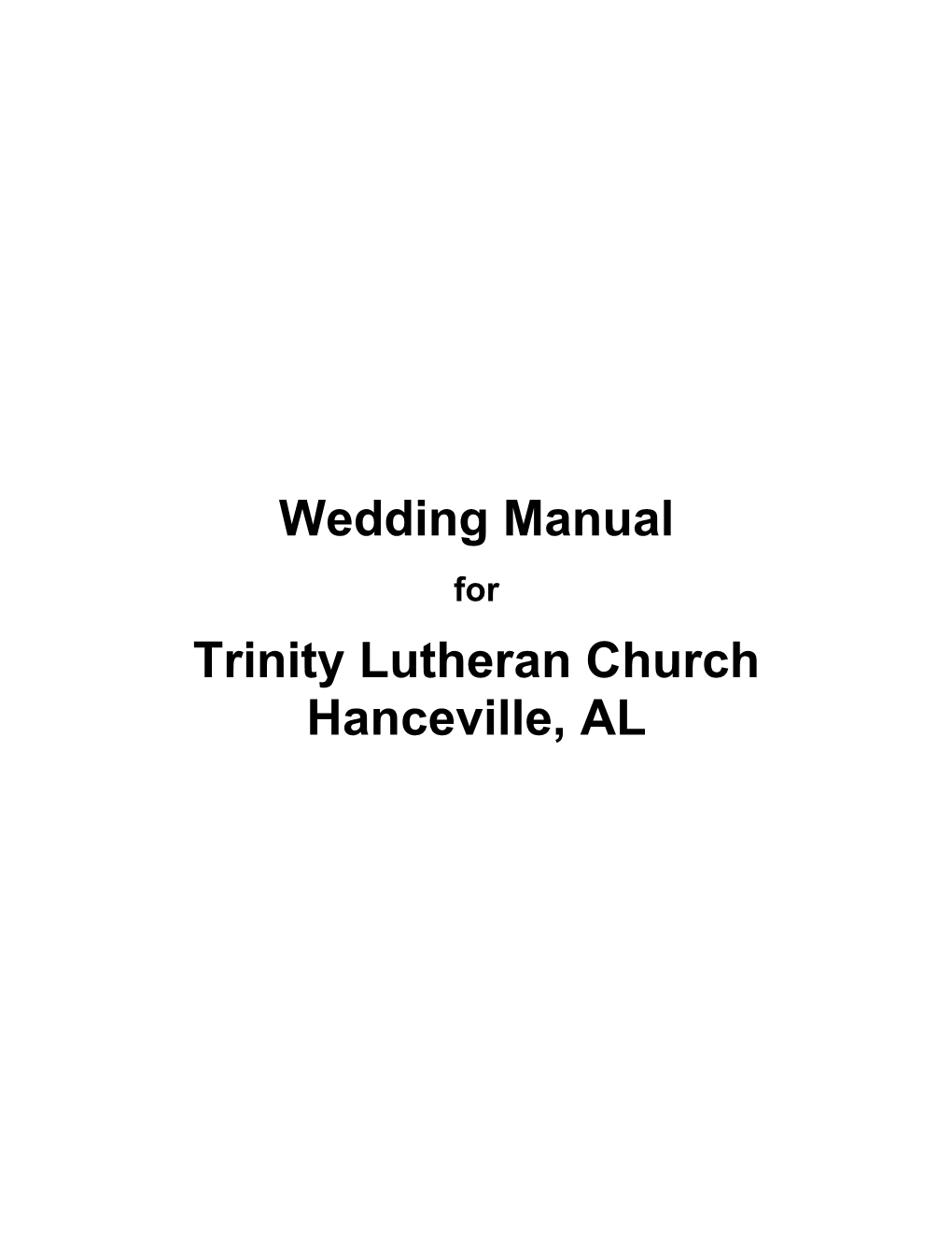 Wedding Manual Trinity Lutheran Church Hanceville, AL