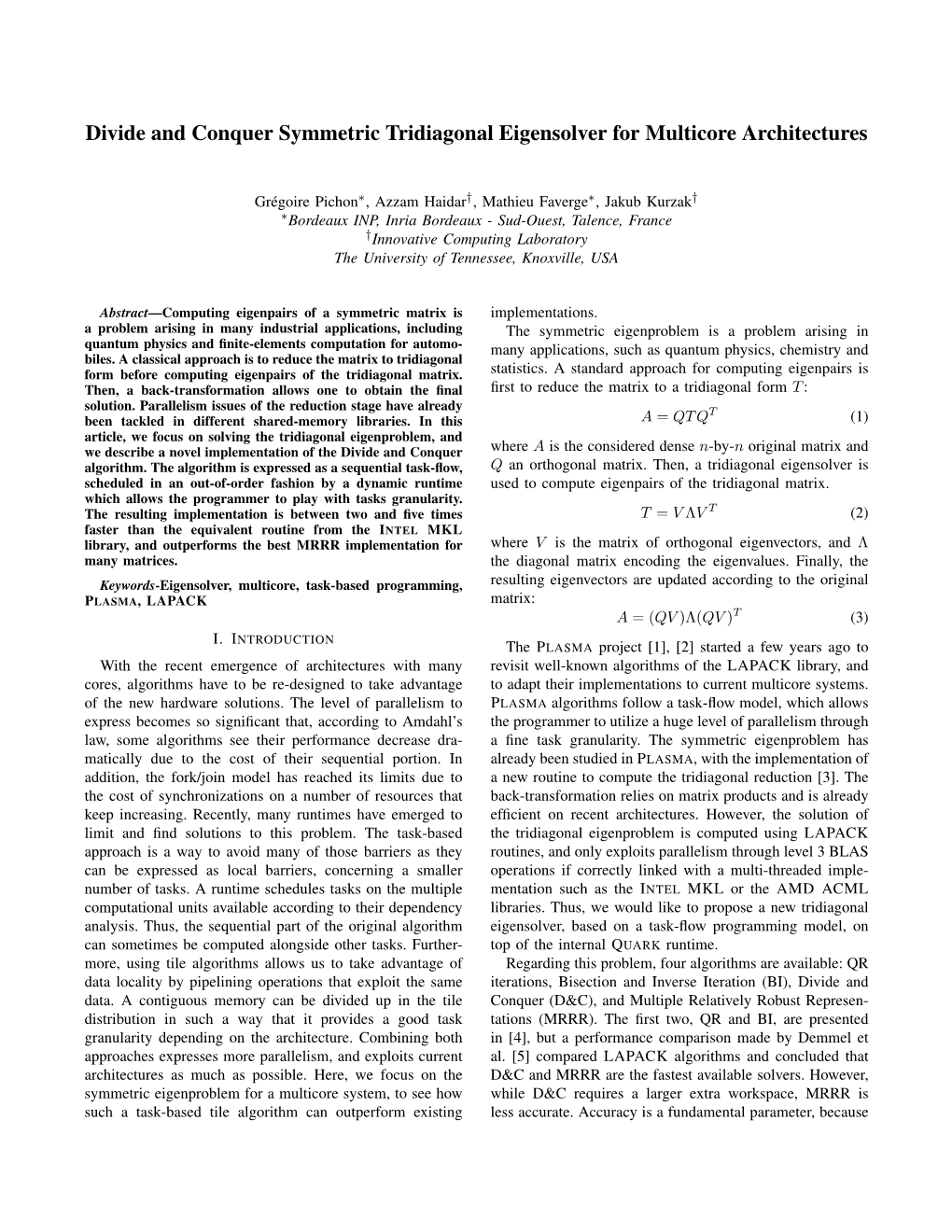 Divide and Conquer Symmetric Tridiagonal Eigensolver for Multicore Architectures