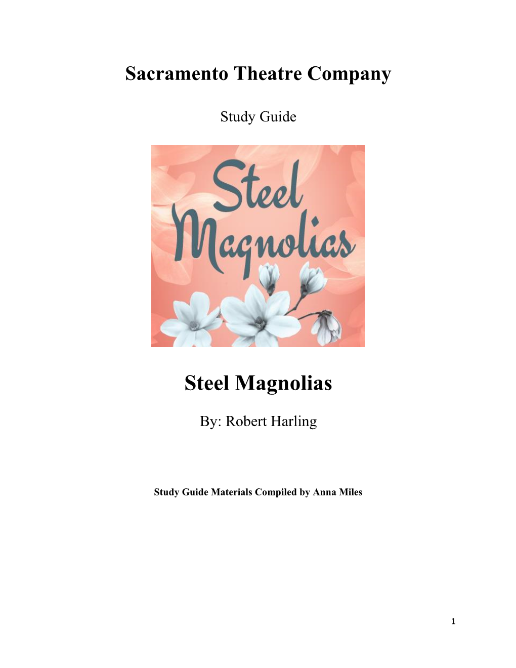 Steel Magnolias Study Guide: the Alliance Theatre Ct13%20A.Pdf