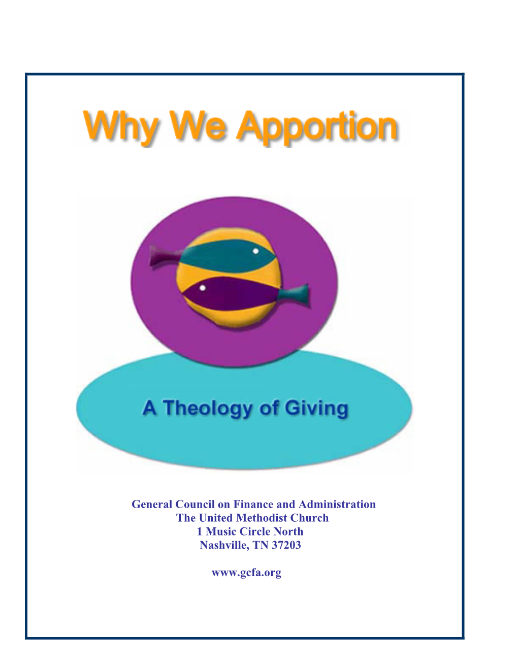 Why We Apportion: a Theology of Giving