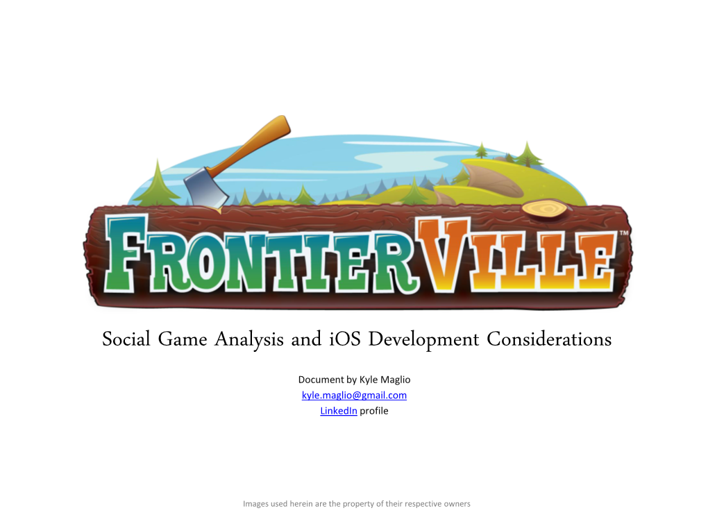 Frontierville: Ios Port and Game Analysis