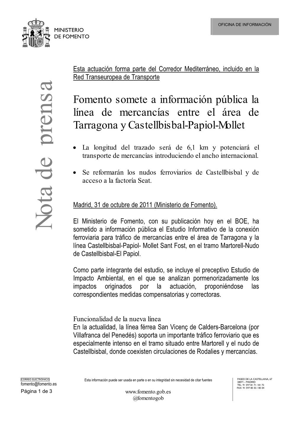 Fomento Somete a Información Pública La Línea De Mercancías Entre El Área De Tarragona Y Castellbisbal-Papiol-Mollet