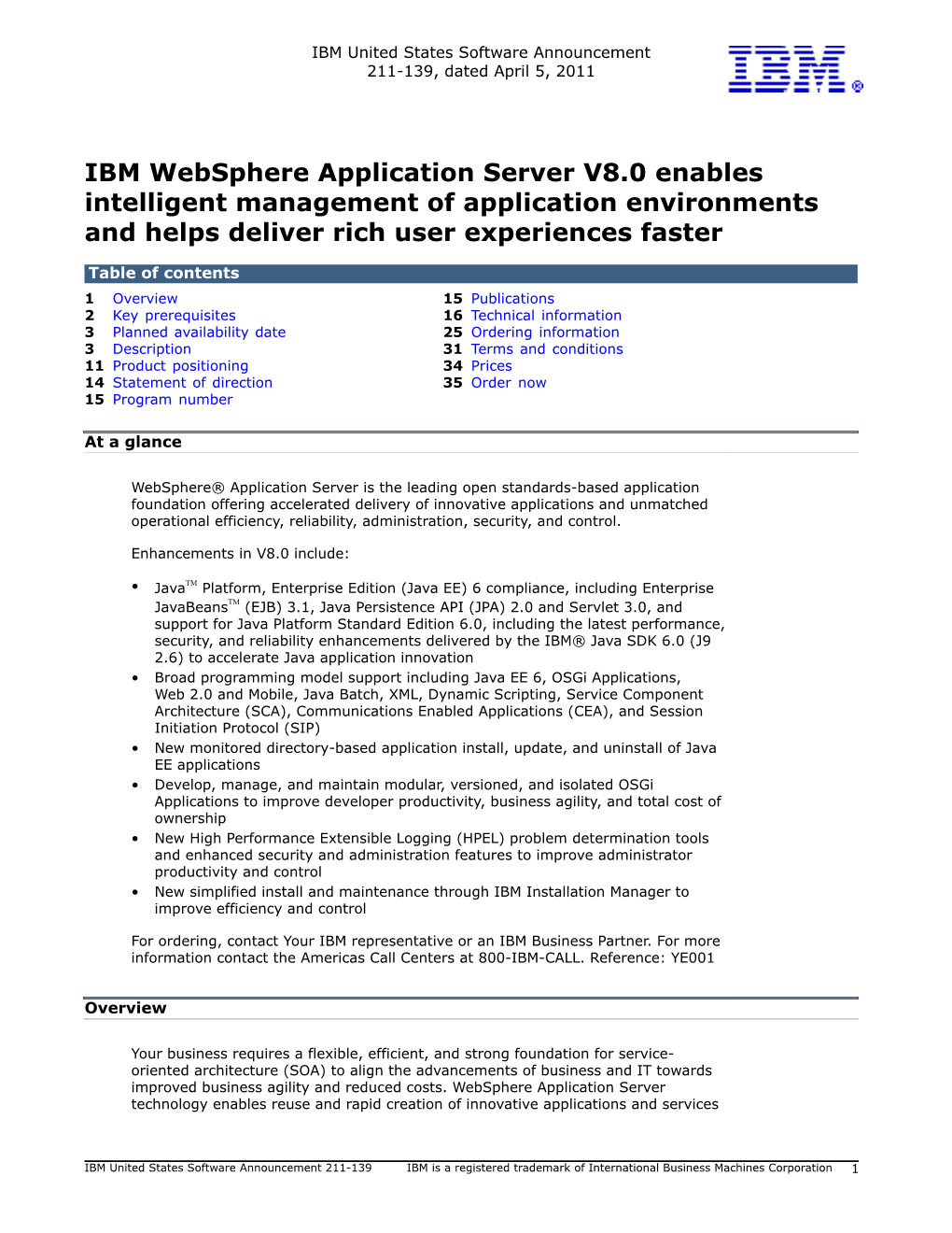 IBM Websphere Application Server V8.0 Enables Intelligent Management of Application Environments and Helps Deliver Rich User Experiences Faster