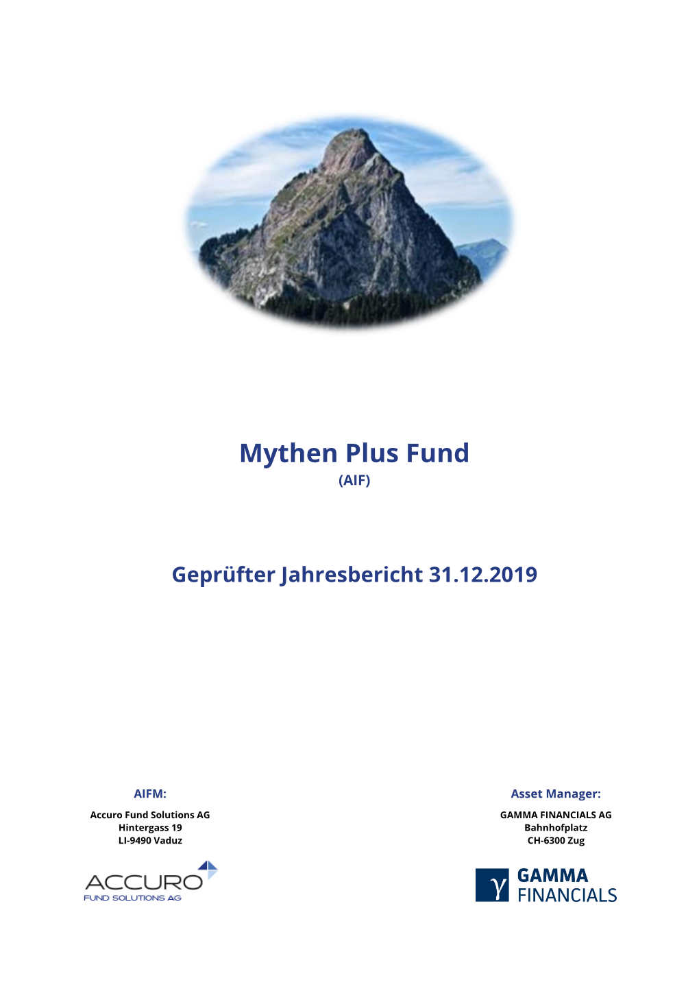 Mythen Plus Fund (AIF)