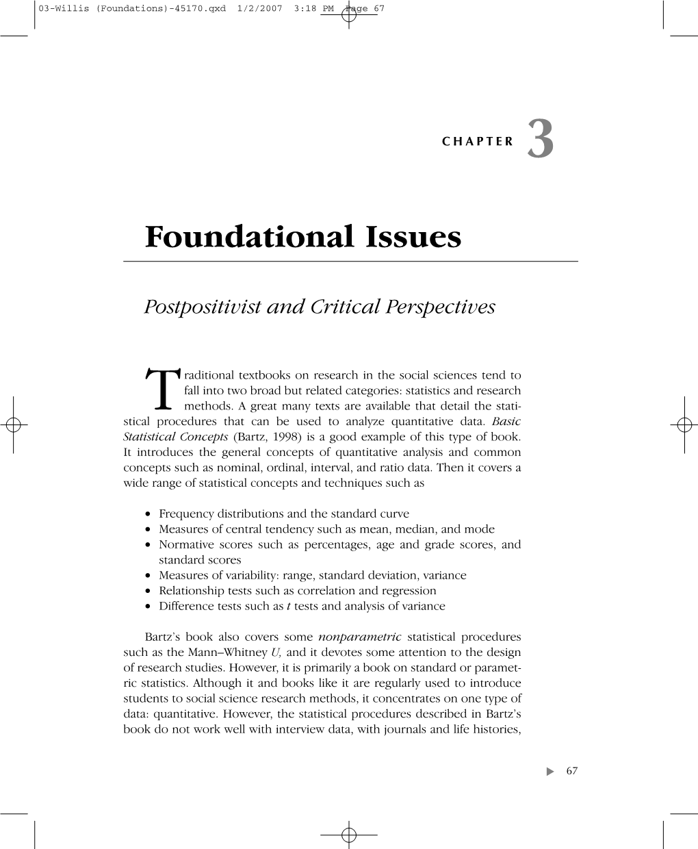 Foundational Issues: Postpositivist and Critical Perspectives