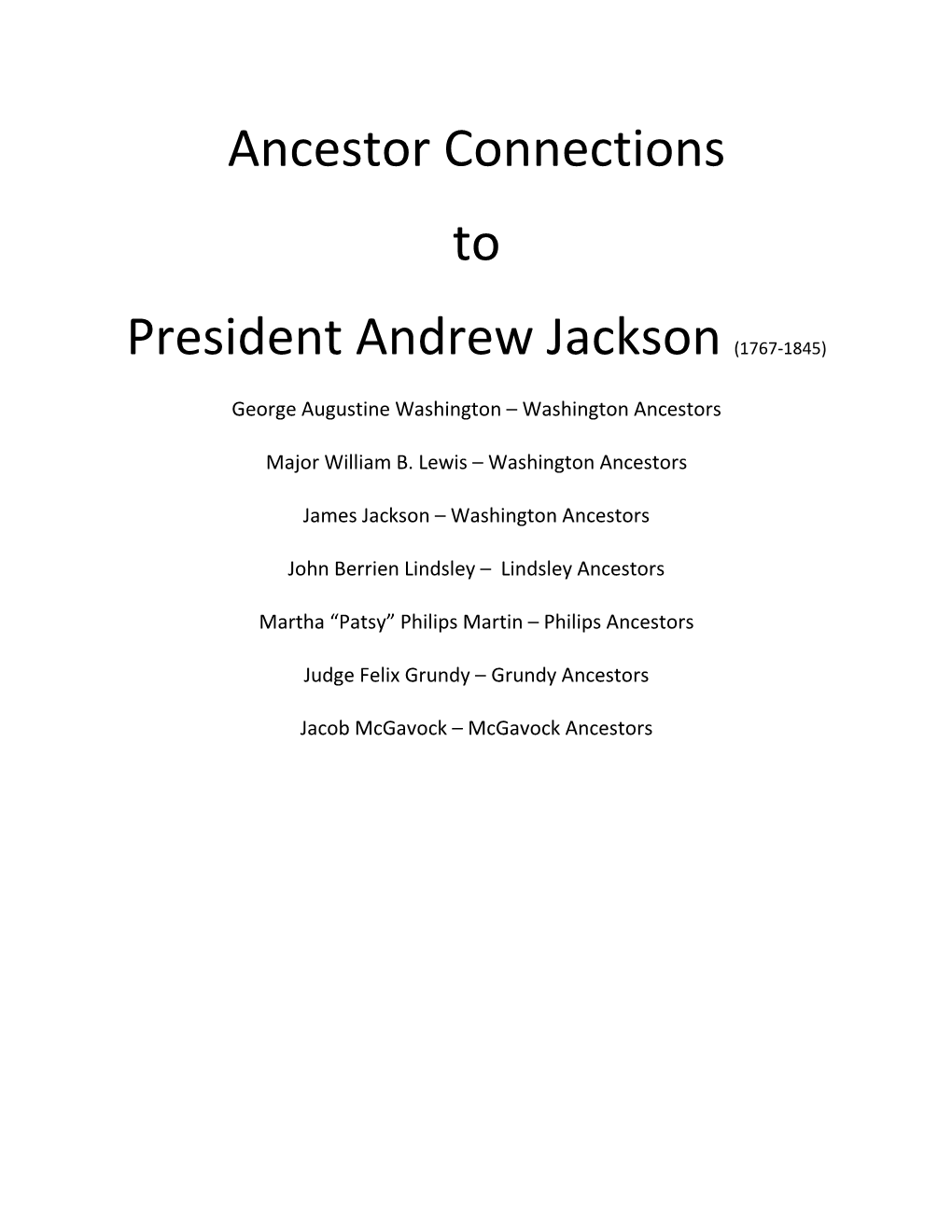 Ancestor Connections to President Andrew Jackson (1767-1845)