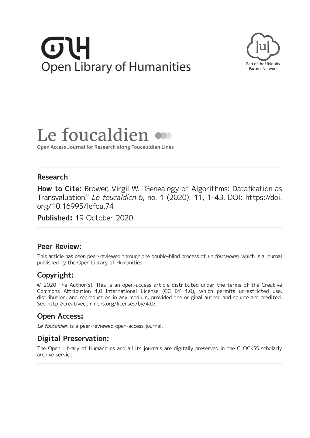 Genealogy of Algorithms: Datafication As Transvaluation." Le Foucaldien 6, No