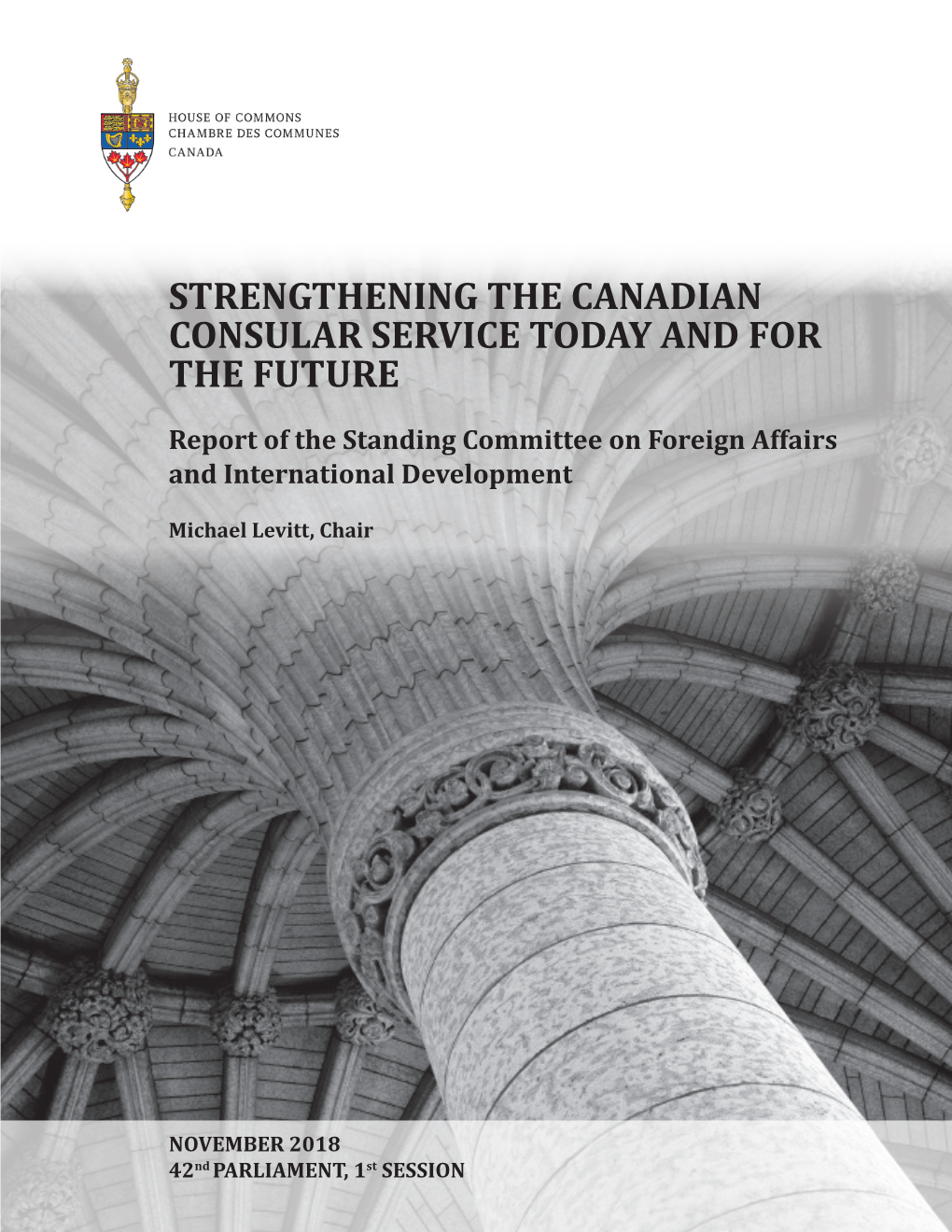 Strengthening the Canadian Consular Service Today and for the Future