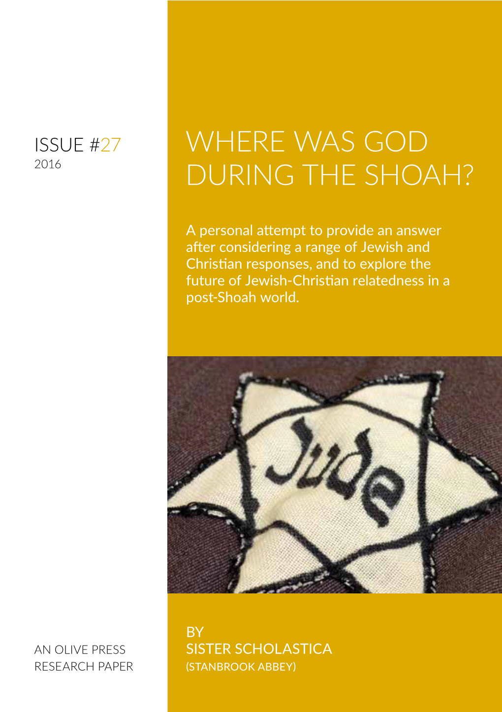 Where Was God During the Shoah?