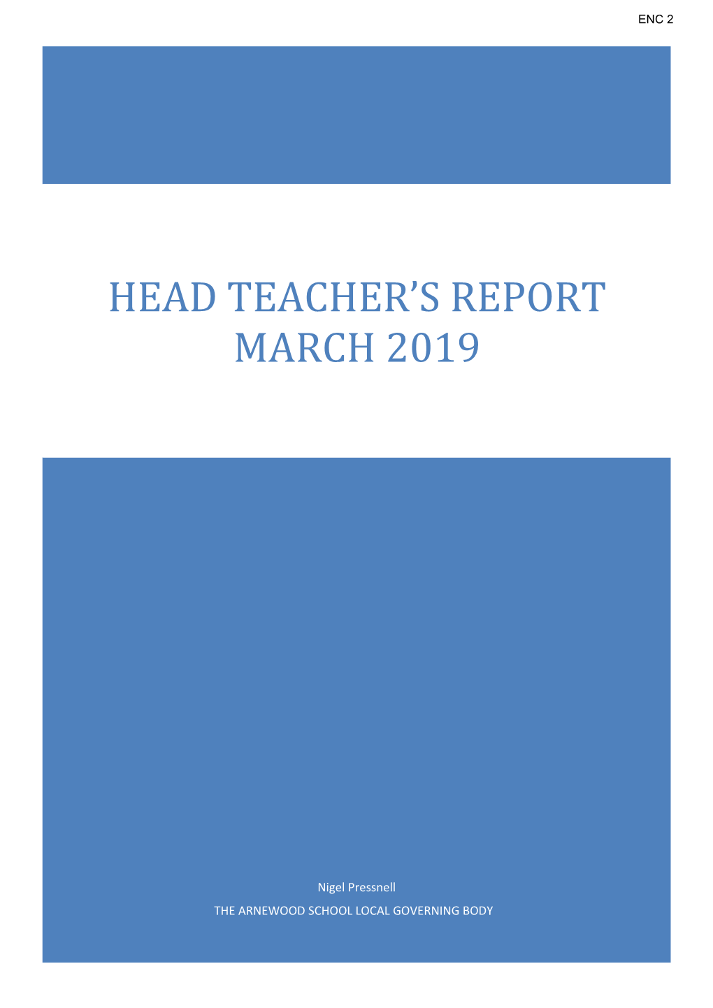 Head Teacher's Report March 2019