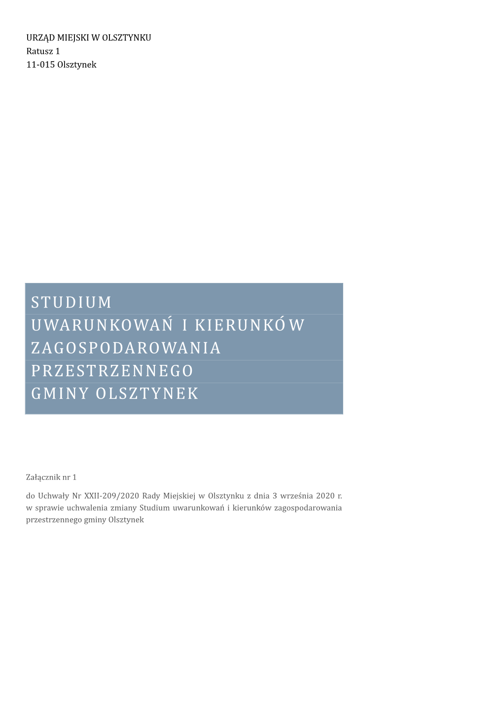 Studium Uwarunkowan I Kierunko W Zagospodarowania Przestrzennego Gminy Olsztynek