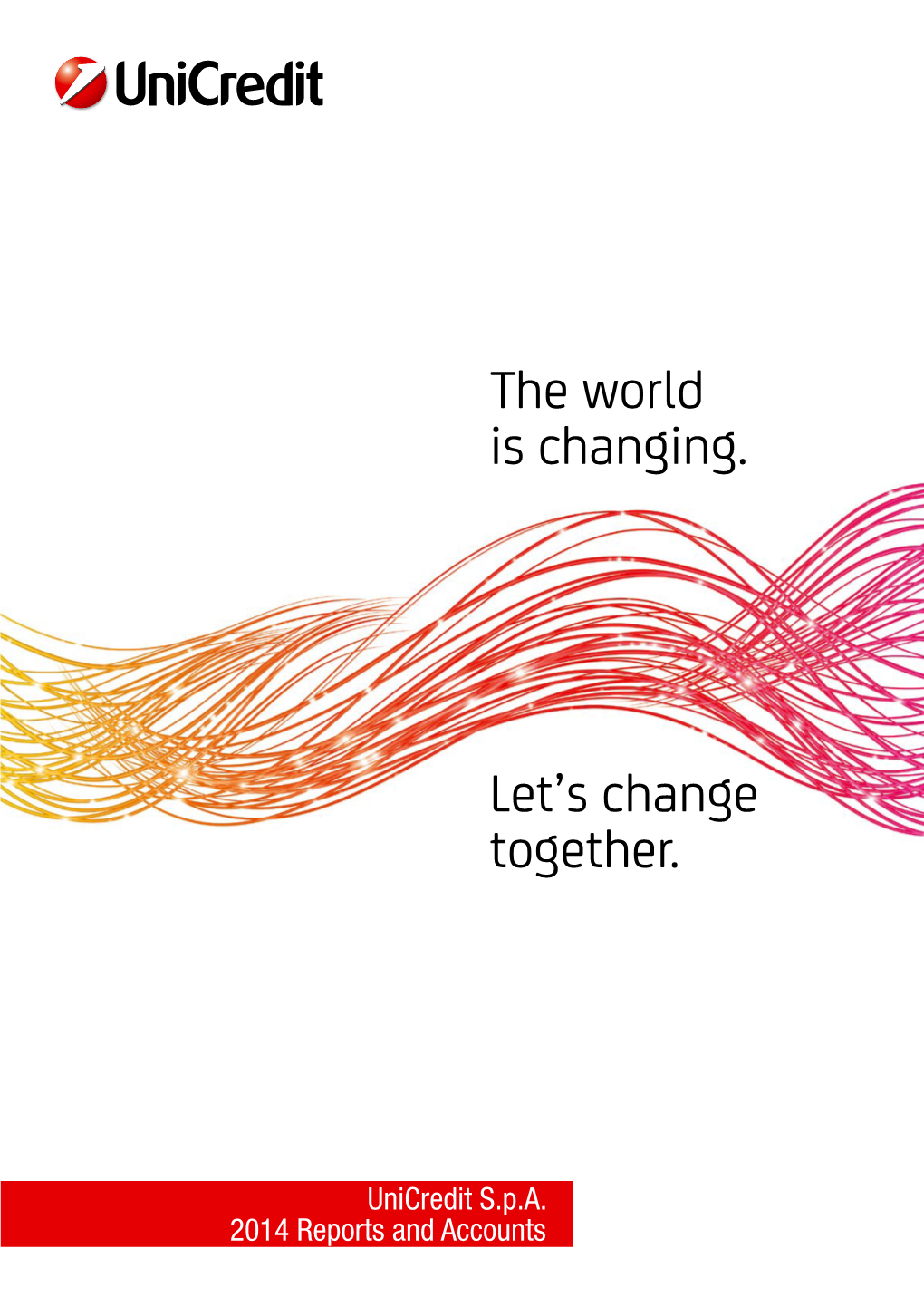 The World Is Changing. Let's Change Together