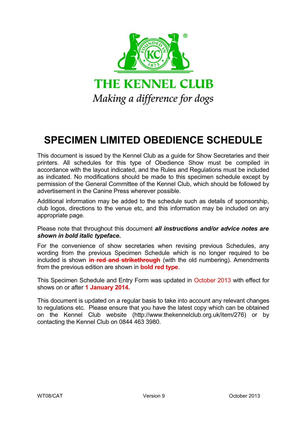 This Document Is Issued by the Kennel Club As a Guide for Show Secretaries and Their Printers