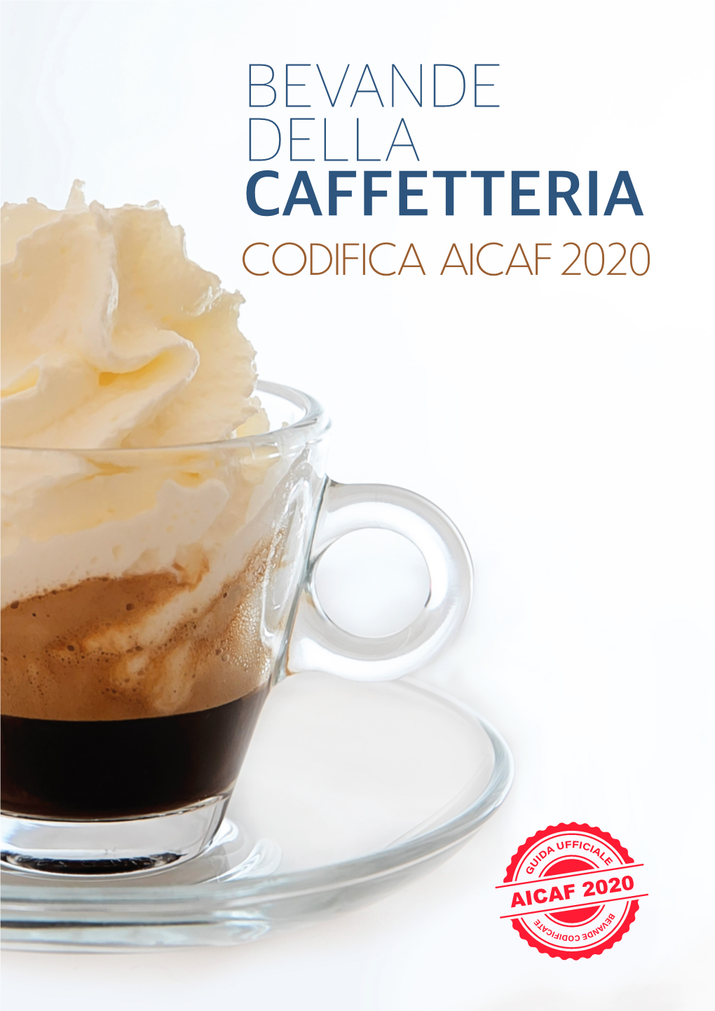 Bevande Della Caffetteria Codifica Aicaf 2020