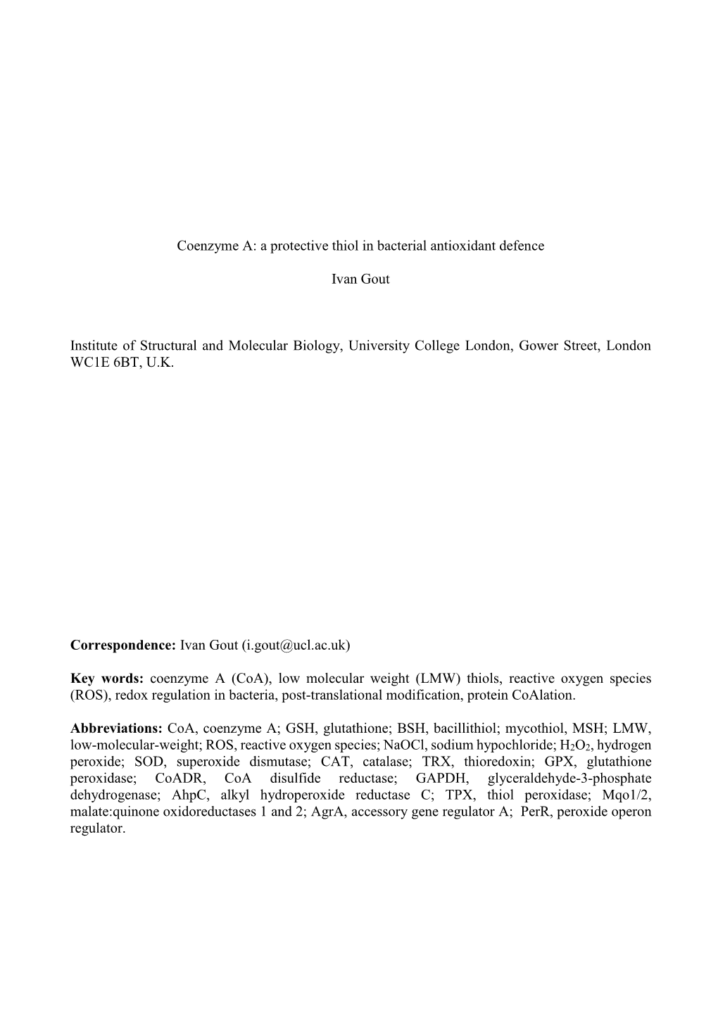 Coenzyme A: a Protective Thiol in Bacterial Antioxidant Defence Ivan Gout Institute of Structural and Molecular Biology, Univers