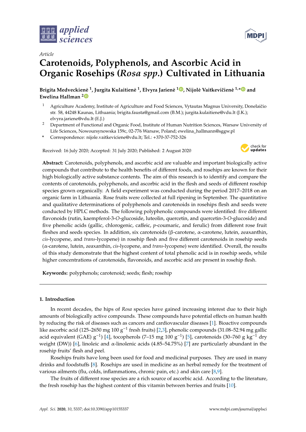 Carotenoids, Polyphenols, and Ascorbic Acid in Organic Rosehips (Rosa Spp.) Cultivated in Lithuania