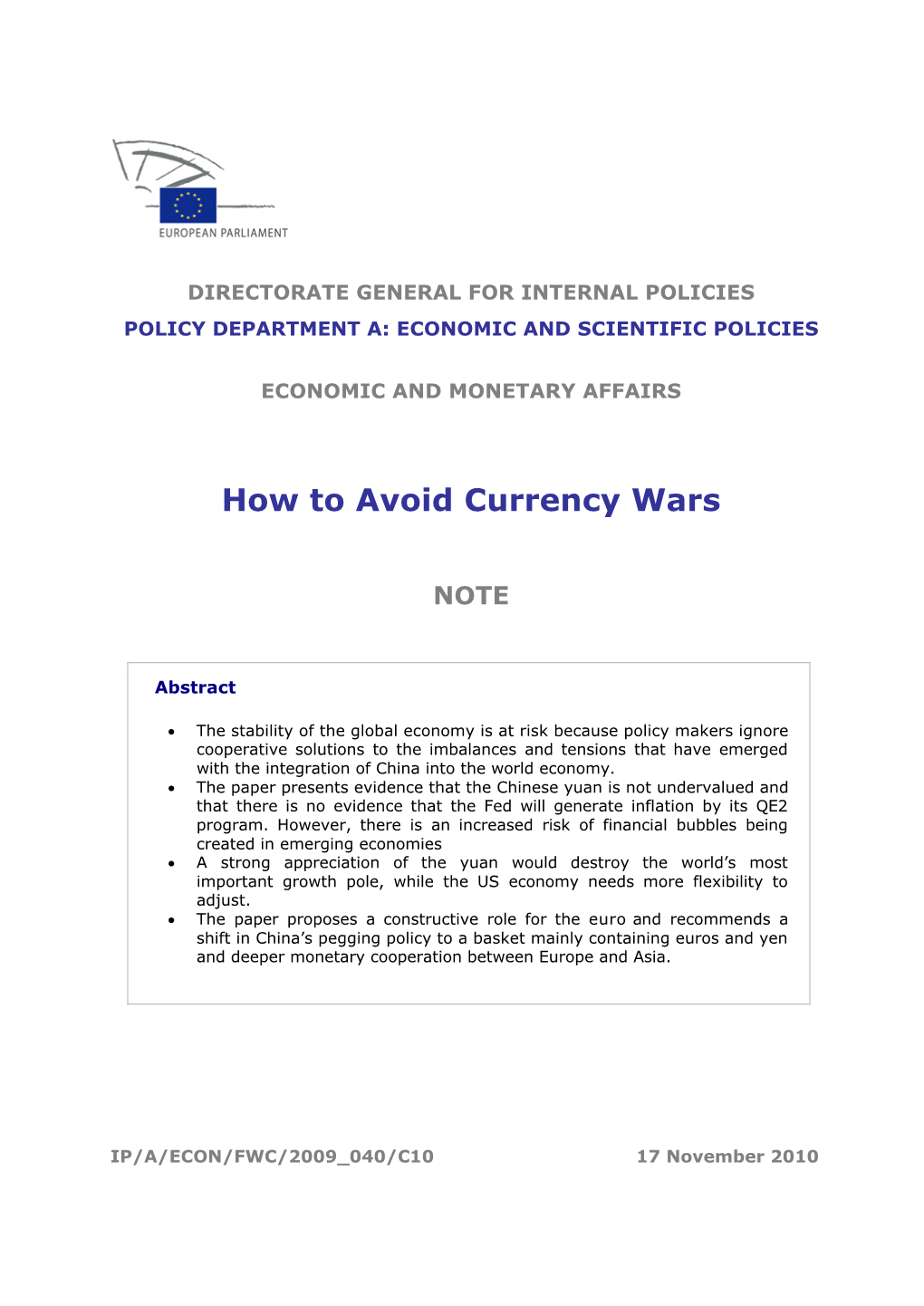 How to Avoid Currency Wars