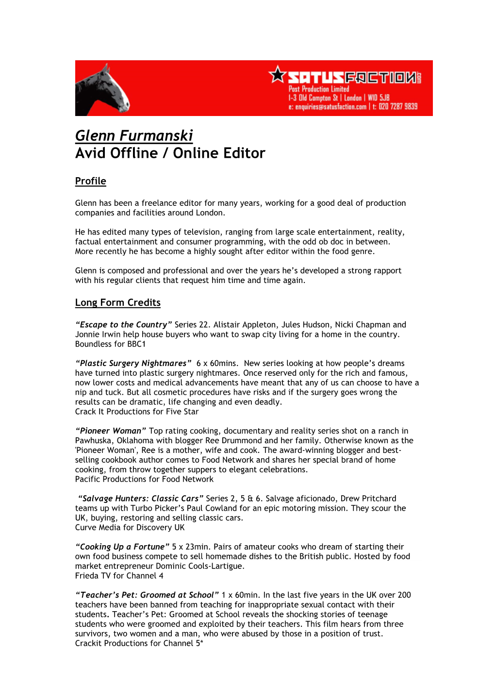 Glenn Furmanski Avid Offline / Online Editor